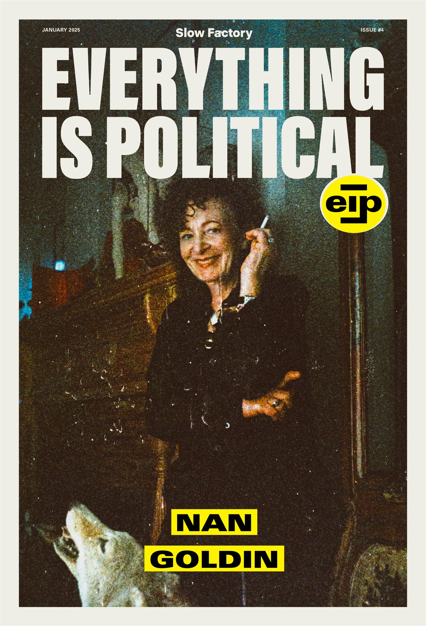 Everything is Political – Issue #4