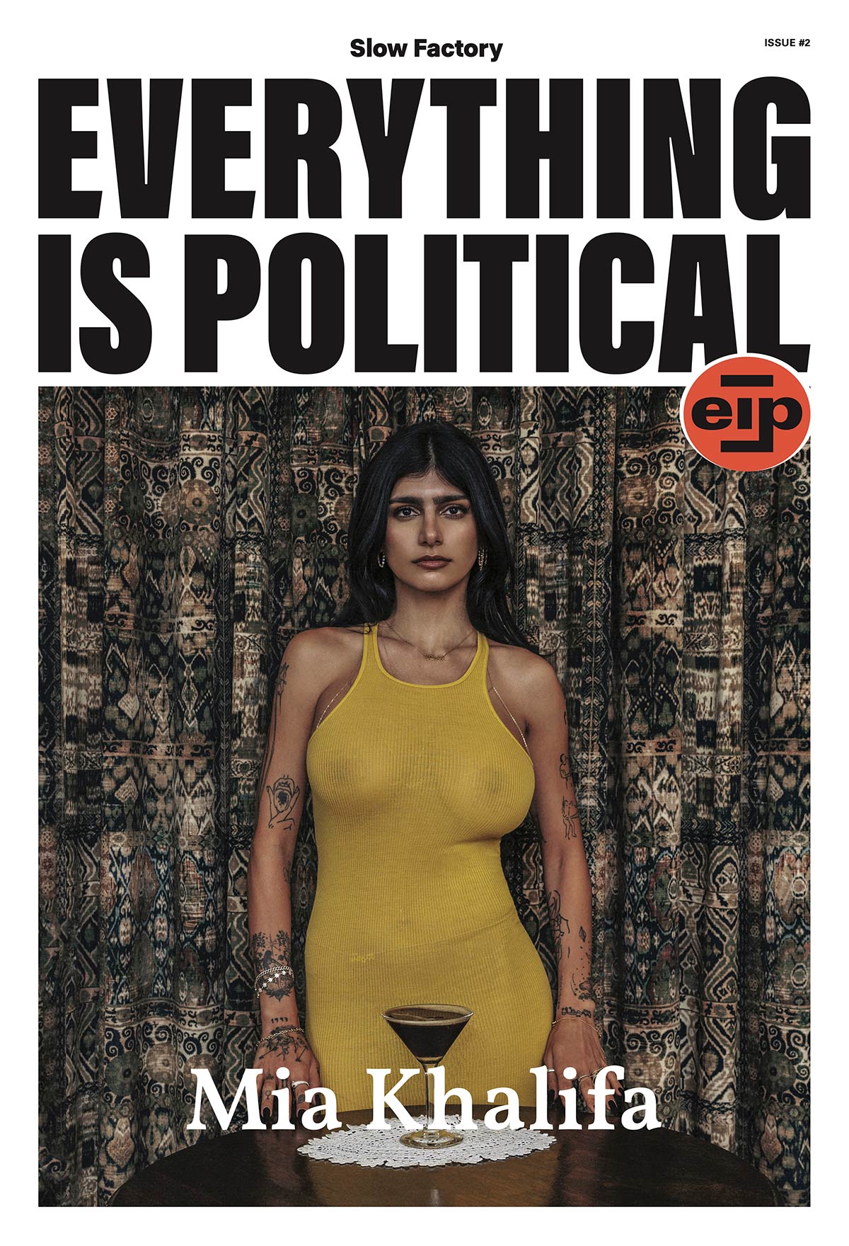 Everything is Political – Issue #2