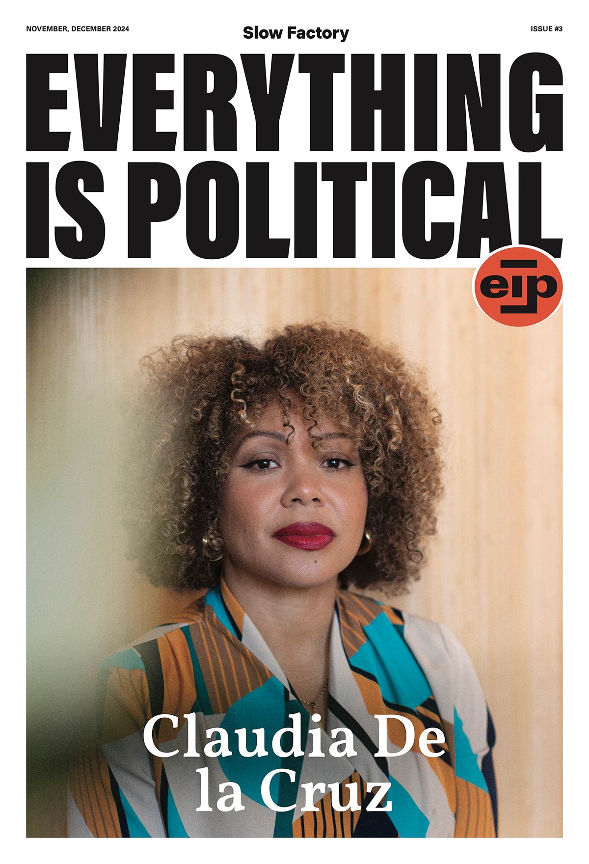 Everything is Political – Issue #3