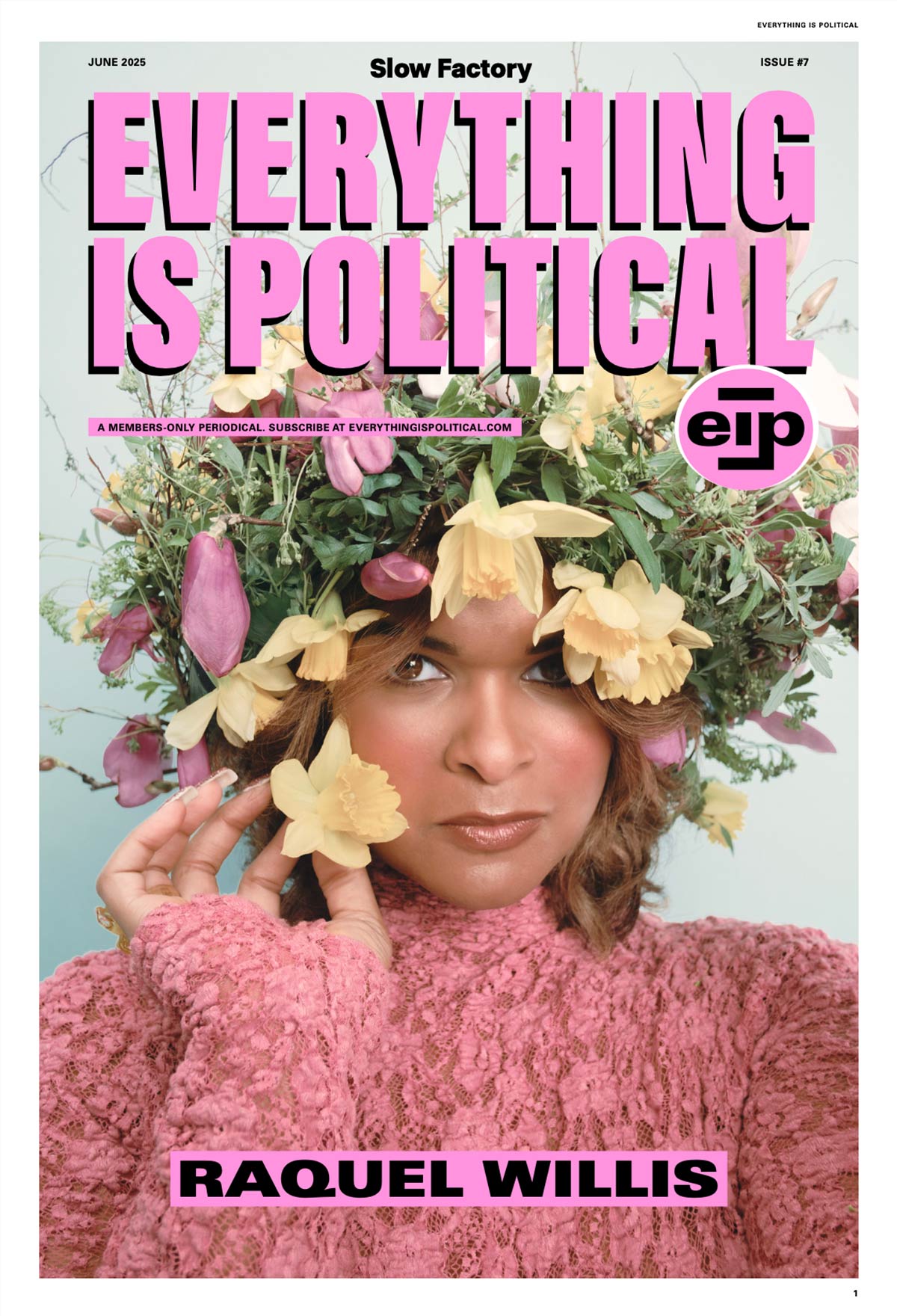 Everything is Political – Issue #7