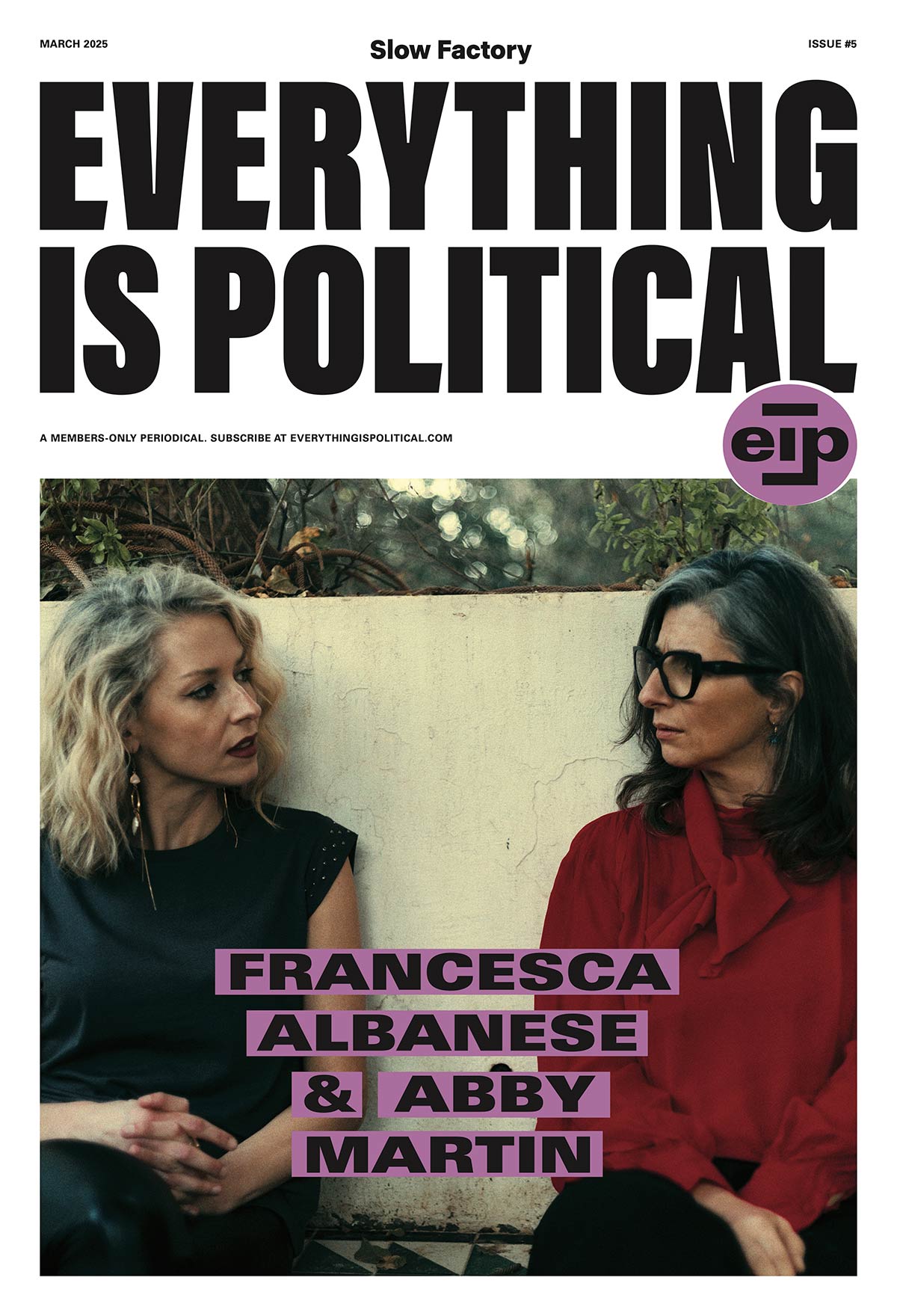 Everything is Political – Issue #5