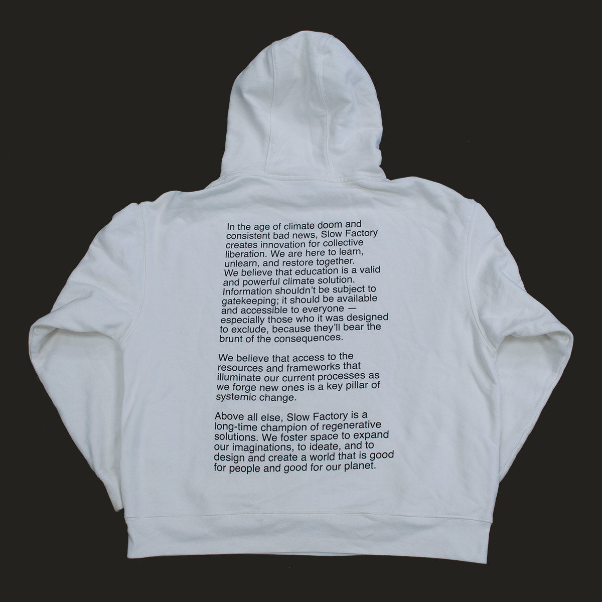 Slow Factory "Manifesto" Hoodie